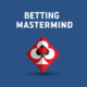 Betting Mastermind (Featured Product)