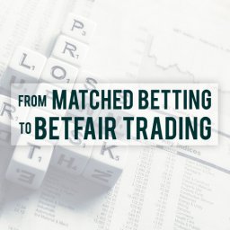 matched betting to betfair trading