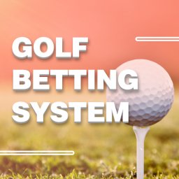 Golf Betting System