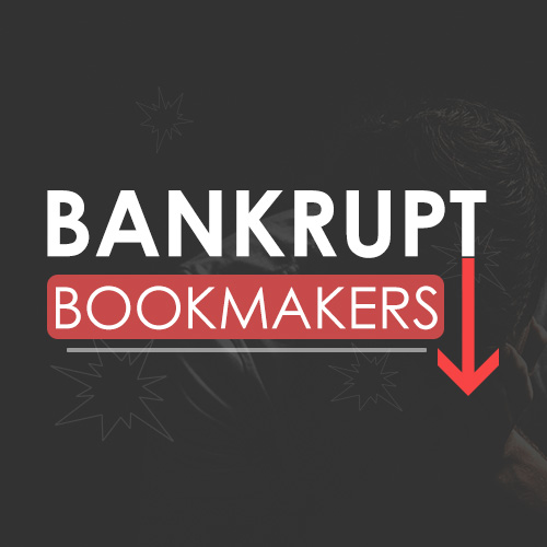 Bankupt bookmakers