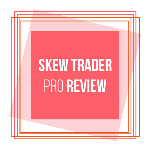 Skew Trader Pro review